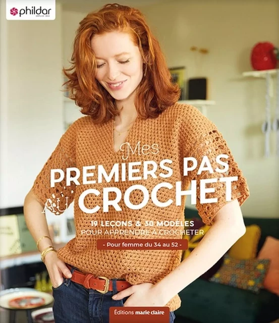 Mes premiers pas au crochet -  Collectif - Marie-Claire