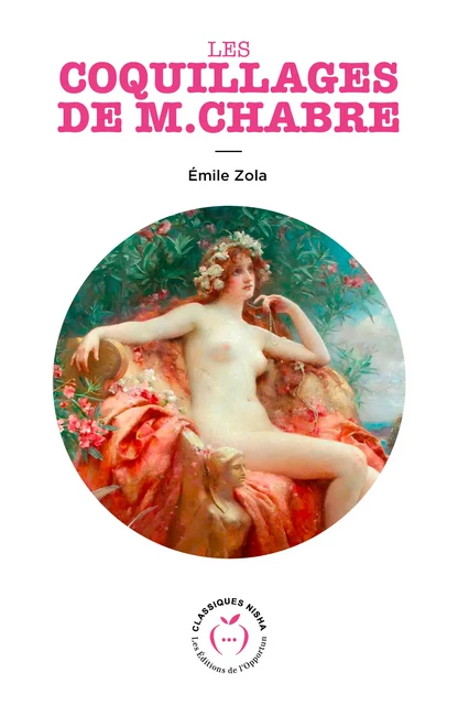 Les Coquillages de M. Chabre - Emile Zola - Nisha et caetera