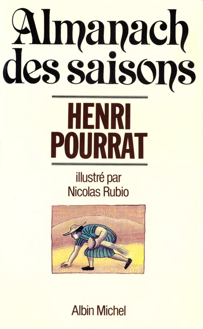 L'Almanach des saisons - Henri Pourrat - Albin Michel