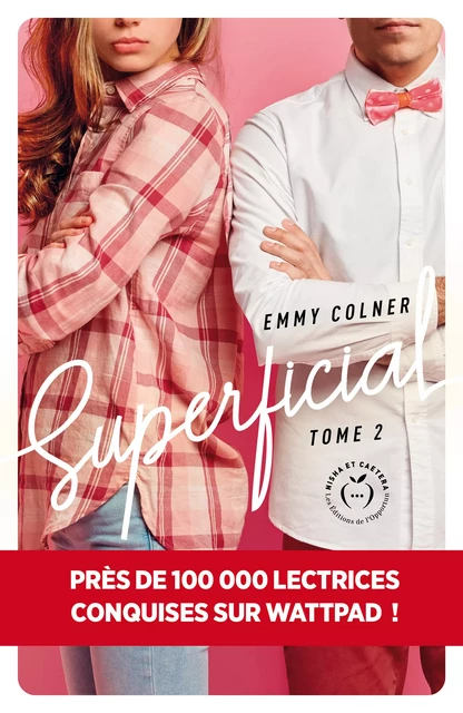 Superficial - Tome 2 - Emmy Colner - Nisha et caetera