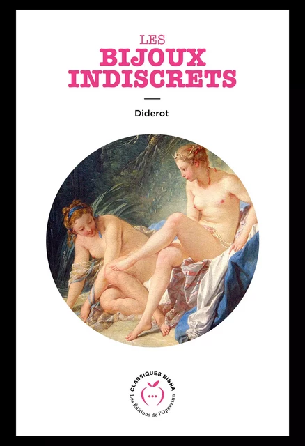 Les bijoux indiscrets - Denis Diderot - Nisha et caetera