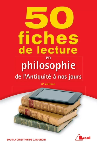 50 fiches de lecture en philosophie de l'Antiquité à nos jours - Dominique Bourdin - Bréal