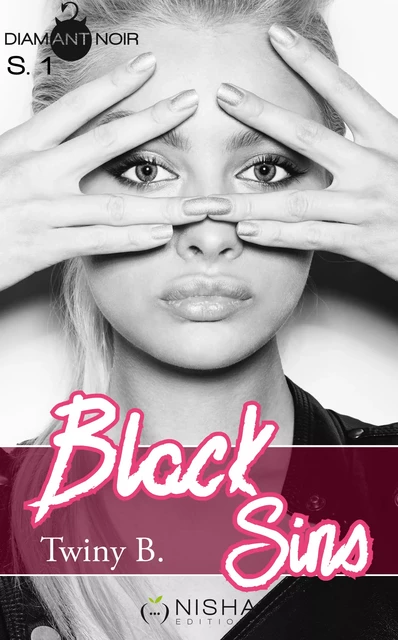 Black Sins - Saison 1 - B. Twiny - Nisha et caetera