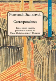 Konstantin Stanislavski. Correspondance (1886-1938)