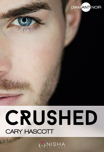 Crushed - Cary Hascott - Nisha et caetera