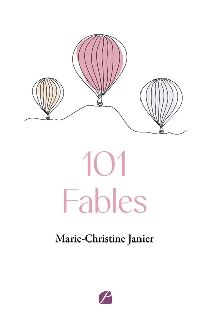 101 Fables - Marie-Christine Janier - Editions du Panthéon