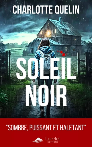 Soleil Noir - Charlotte Quelin - Loreleï