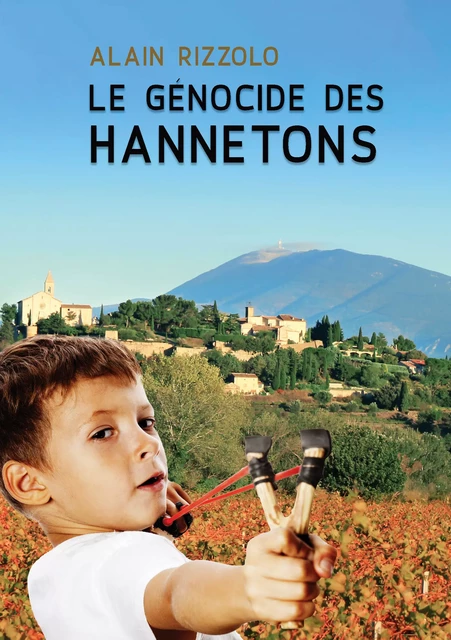 Le génocide des hannetons - Alain Rizzolo - Atramenta