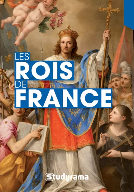 Les rois de France -  Collectif - Studyrama