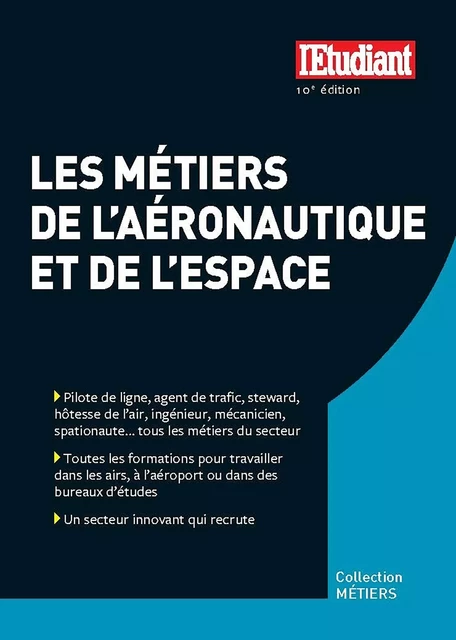 Les métiers de l'aéronautique et de l'espace - 10e Éditions - Débora Fiori, Éva Mignot - L'Etudiant Éditions