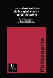 Les métamorphoses de la « généalogie » après Nietzsche