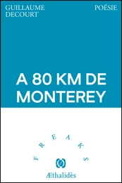 A 80 km de Monterey