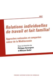 Relations individuelles de travail et fait familial