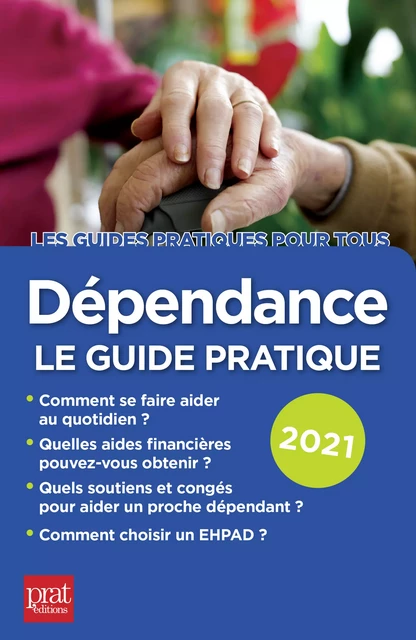 Dépendance 2021 -  Collectif - Prat Editions