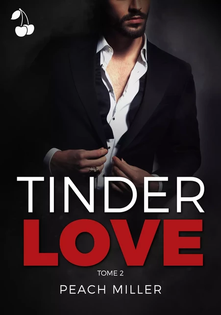 Tinder Love 2 - Peach Miller - Cherry Publishing