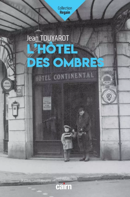 L'Hôtel des ombres - Jean Touyarot - Éditions Cairn