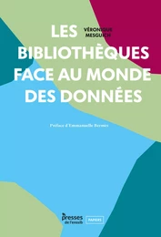 Les bibliothèques face au monde des données