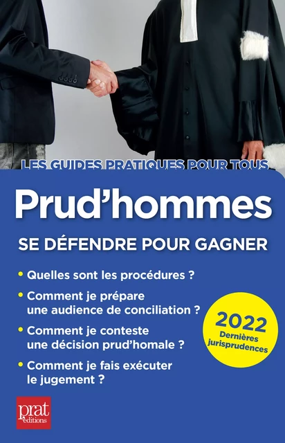 Prud'hommes, se défendre pour gagner 2022 - Brigitte Vert, Sandrine Bourdais - Prat Editions