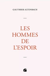 Les Hommes de l'espoir