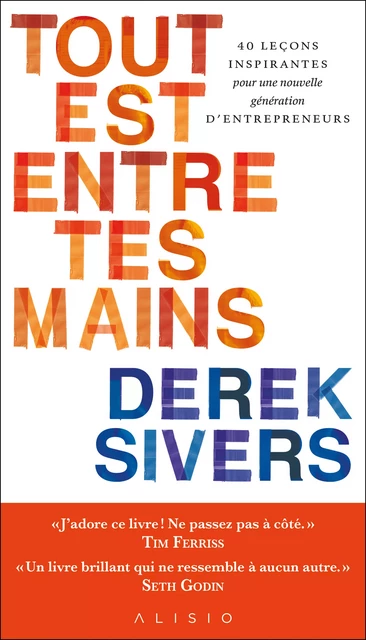 Tout est entre tes mains - Derek Sivers - Alisio