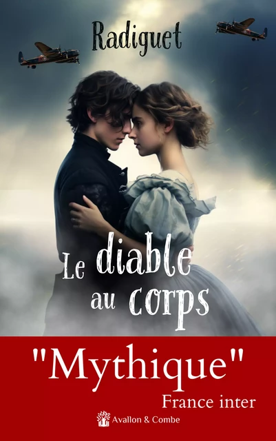 Le diable au corps - Raymond Radiguet - Avallon & Combe