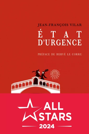 État d'urgence - Jean-François Vilar, Hervé Le Corre - Le Beau Jardin