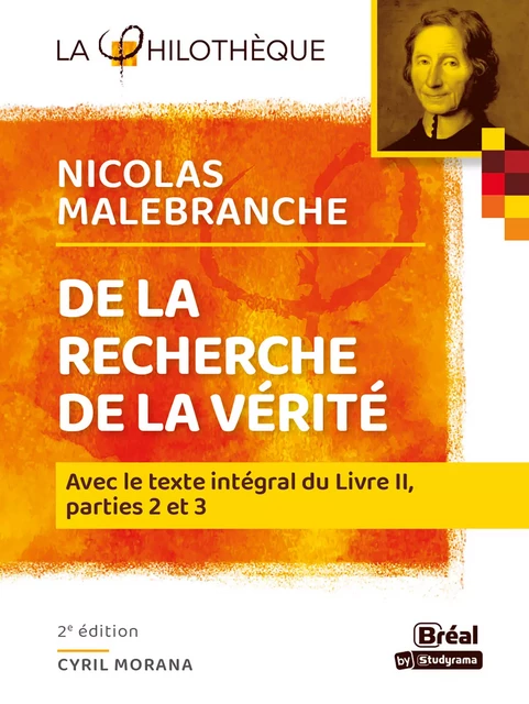 De la recherche de la vérité - Malebranche - Cyril Morana - Bréal