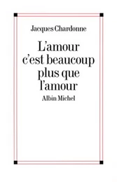 L'Amour c'est beaucoup plus que l'amour