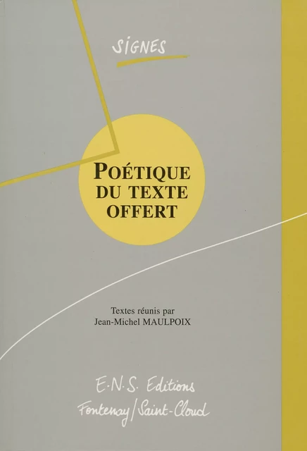 Poétique du texte offert -  - ENS Éditions