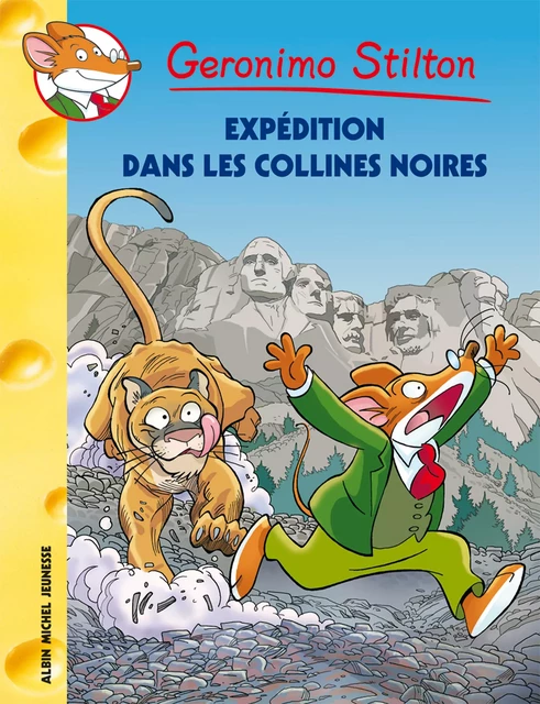 Expédition dans les collines Noires - Geronimo Stilton - Albin Michel