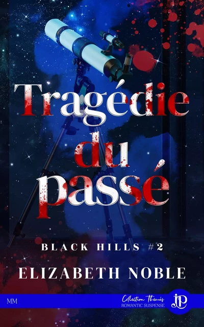 Tragédie du passé - Elizabeth Noble - Juno Publishing