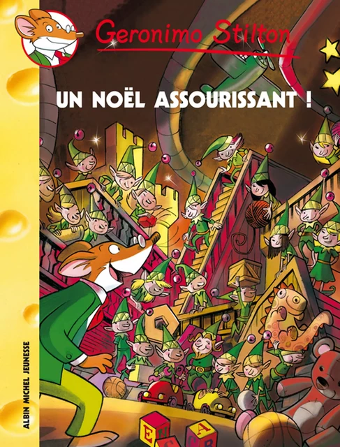 Un Noël assourissant ! - Geronimo Stilton - Albin Michel