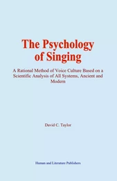 The Psychology of Singing