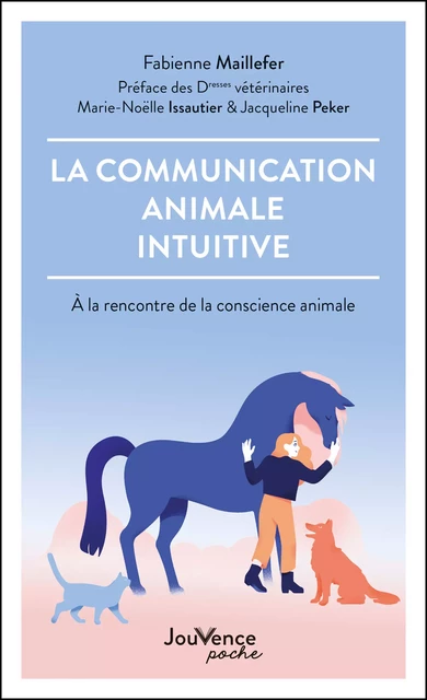 La Communication animale intuitive - Fabienne Maillefer - Éditions Jouvence