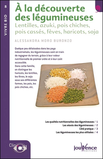 À la découverte des légumineuses - Alessandra Moro Buronzo - Éditions Jouvence