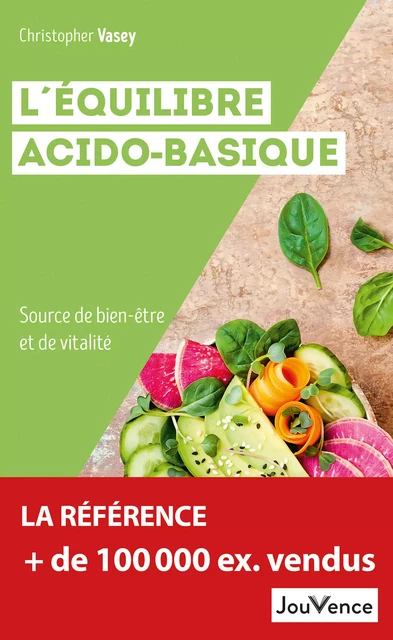 L'équilibre acido-basique - Christopher Vasey - Éditions Jouvence