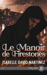 Le Manoir de Firestones