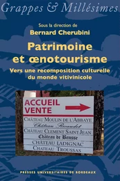 Patrimoine et œnotourisme