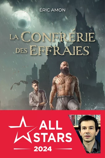 La Confrérie des Effraies - Éric Amon - Éditions Leha