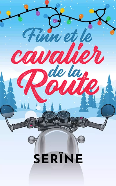 Finn et le cavalier de la route -  Serïne - Juno Publishing