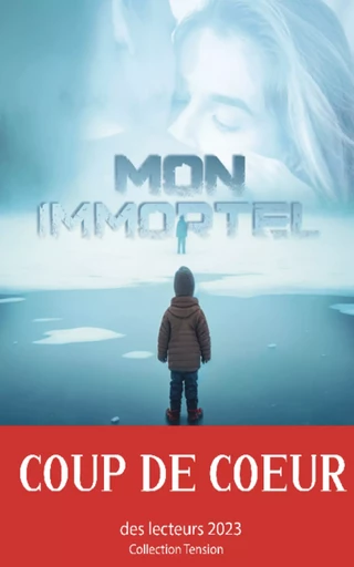 Mon immortel - Evy Barnes - Les éditions caméléon