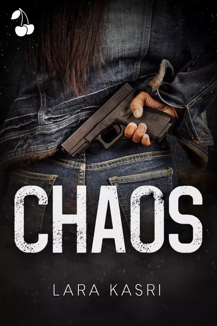 Chaos - Lara Kasri - Cherry Publishing