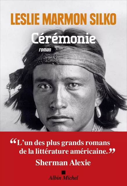 Cérémonie - Leslie Marmon Silko - Albin Michel