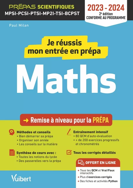 Je réussis mon entrée en prépa scientifique. Mathématiques 2023-2024 - Paul Milan - Vuibert