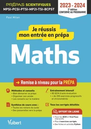 Je réussis mon entrée en prépa scientifique. Mathématiques 2023-2024