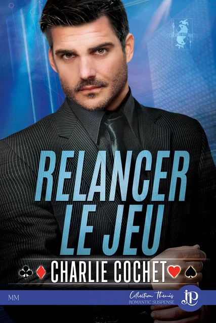 Relancer le jeu - Charlie Cochet - Juno Publishing