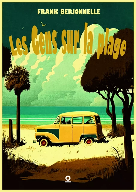 Les Gens sur la plage - Frank Berjonnelle - Haro