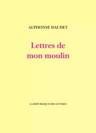 Lettres de mon moulin