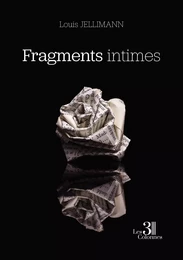 Fragments intimes