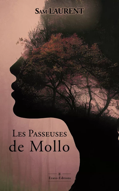 Les Passeuses de Mollo - Sam Laurent - Erato Editions